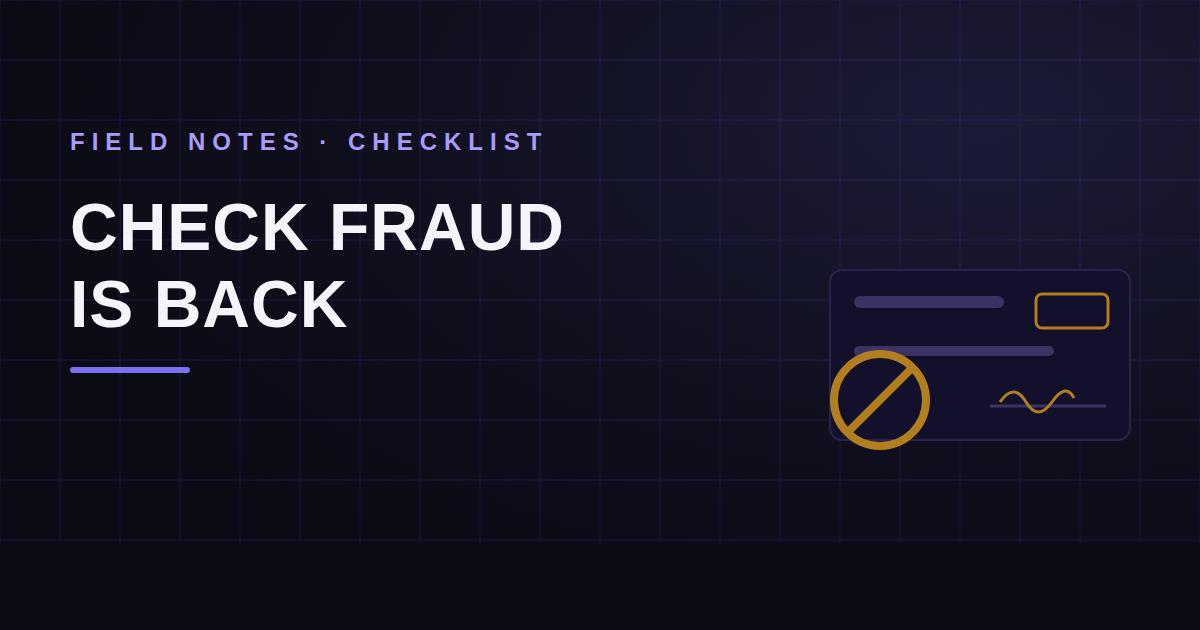 Check Fraud Is Back: 7 Schemes Still Draining Accounts