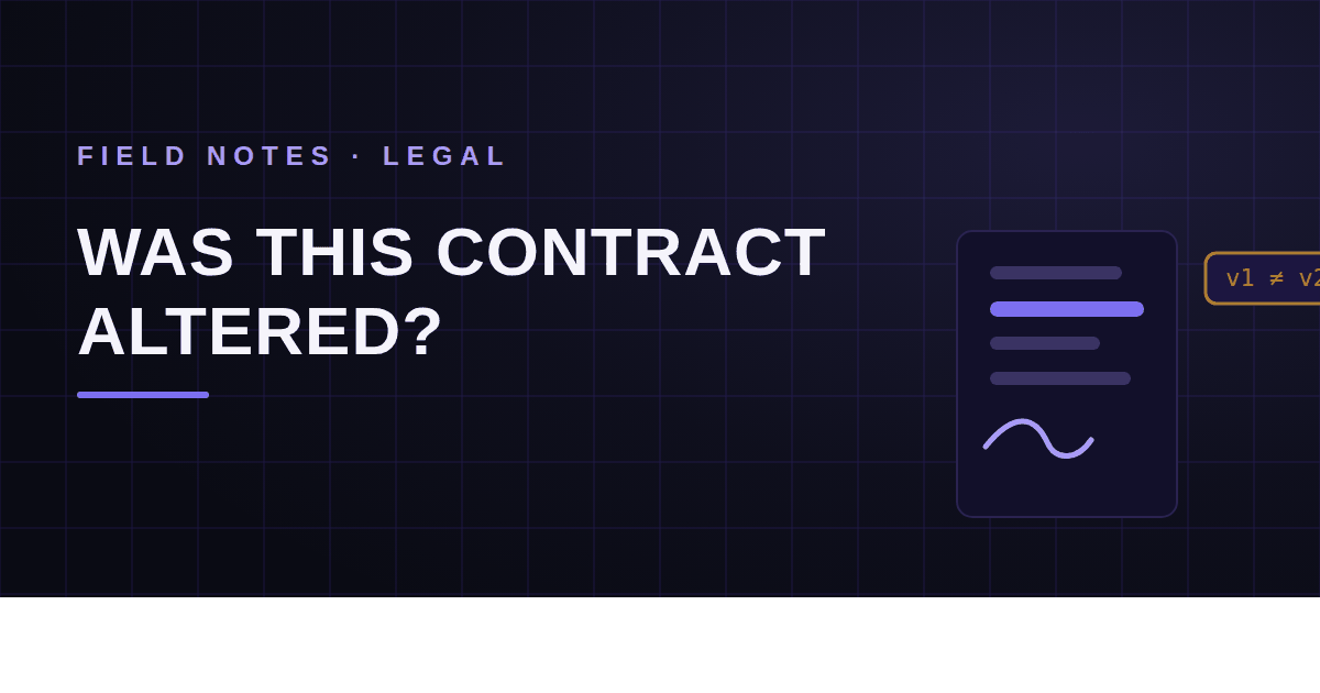 How to Tell if a Contract Was Altered After Signing