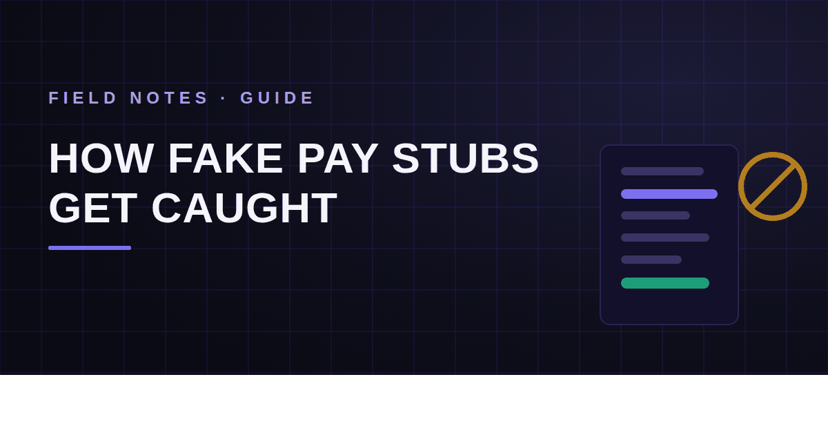How to Spot Fake Pay Stubs: A Guide for Lenders and Landlords