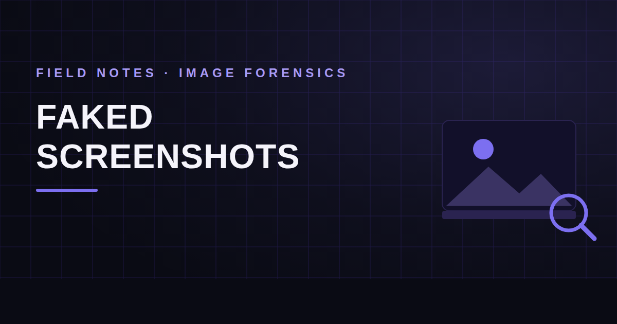 Faked Screenshots: The Cheapest Forgery in the Book