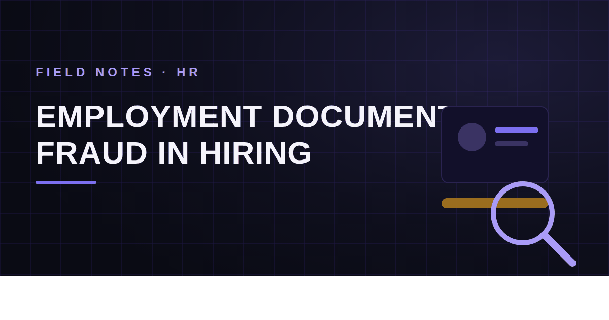 7 Documents Job Candidates Fake — and How HR Catches Each One
