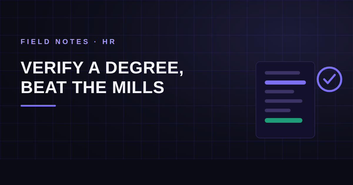 How to Verify a Degree: Beating Diploma Mills in Hiring