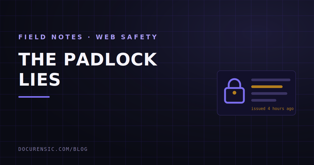 The Padlock Lies: What HTTPS Actually Proves