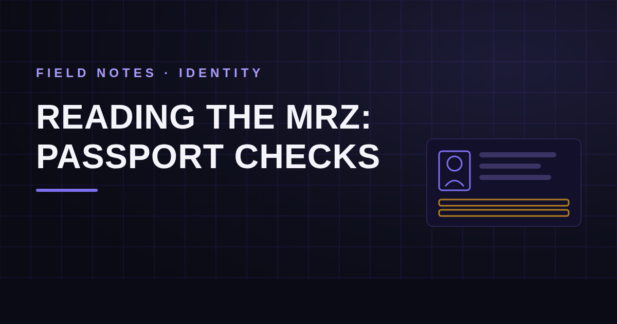Reading the MRZ: How to Verify a Passport Like a Border Officer