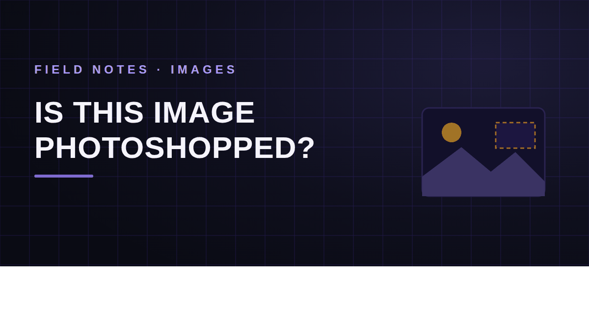 How to Tell if an Image Has Been Photoshopped